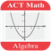 ACT Math : Algebra Lite